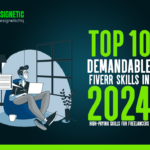 Top 10 Demandable Fiverr Skills in 2024